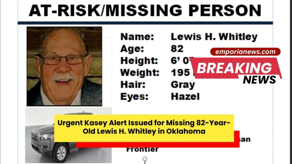 Urgent Kasey Alert Issued for Missing 82-Year-Old Lewis H. Whitley in Oklahoma
