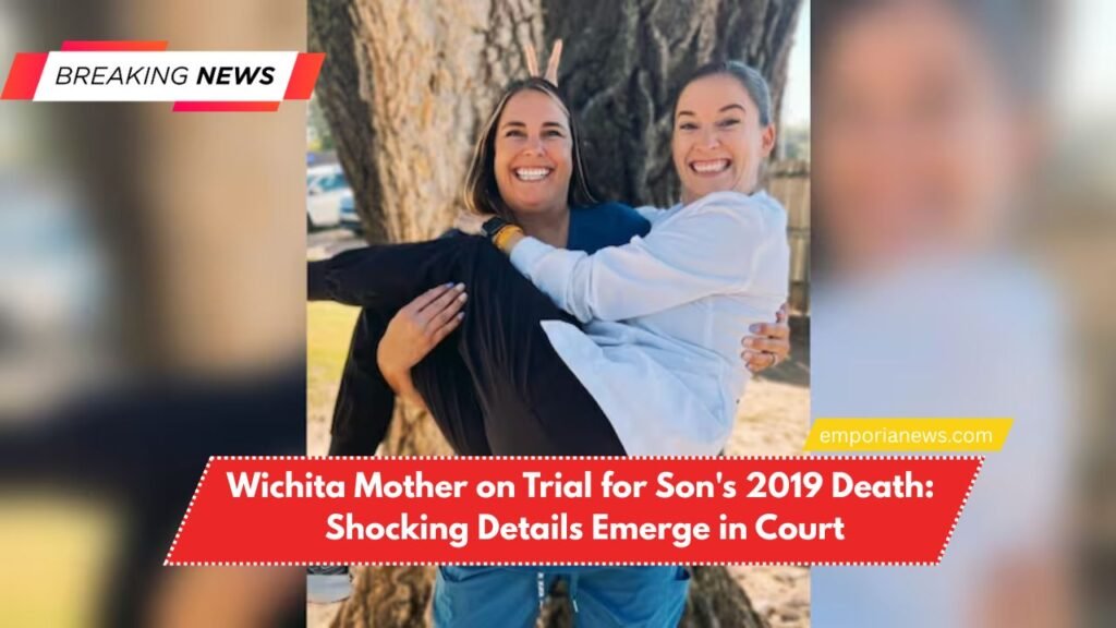 Wichita Mother on Trial for Son's 2019 Death Shocking Details Emerge in Court