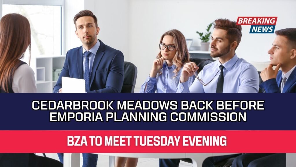 Cedarbrook Meadows Back Before Emporia Planning Commission