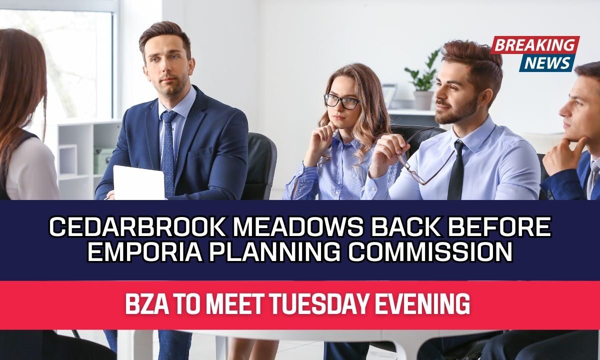 Cedarbrook Meadows Back Before Emporia Planning Commission