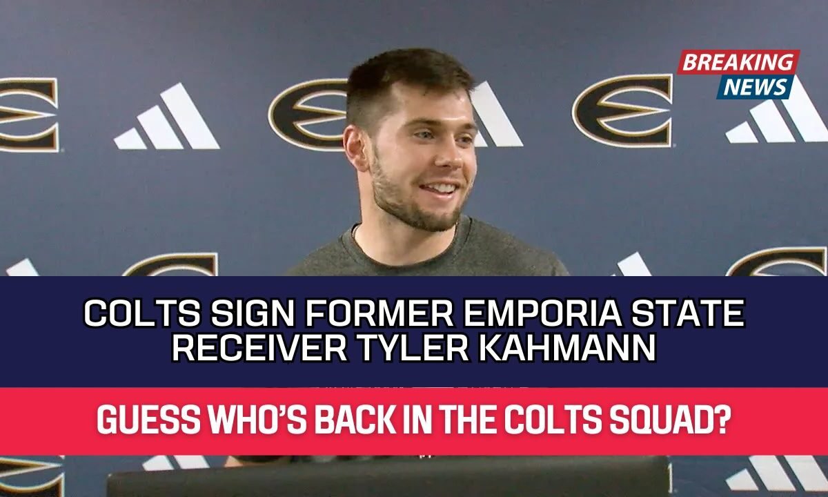 Colts Sign Former Emporia State Receiver Tyler Kahmann
