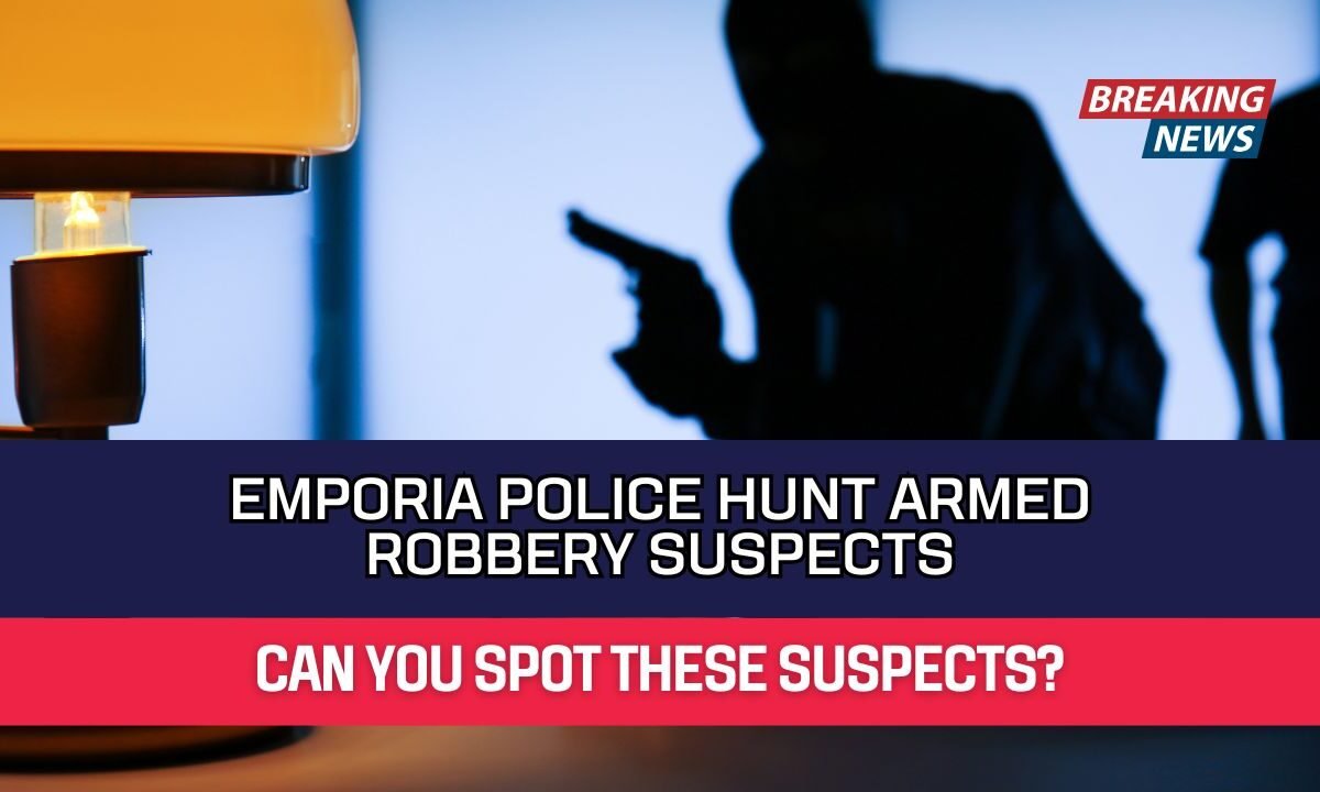 Emporia Police Hunt Armed Robbery Suspects