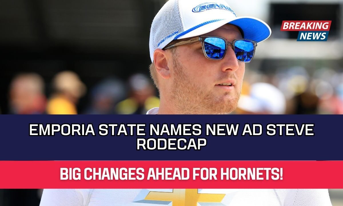 Emporia State Names New AD Steve Rodecap