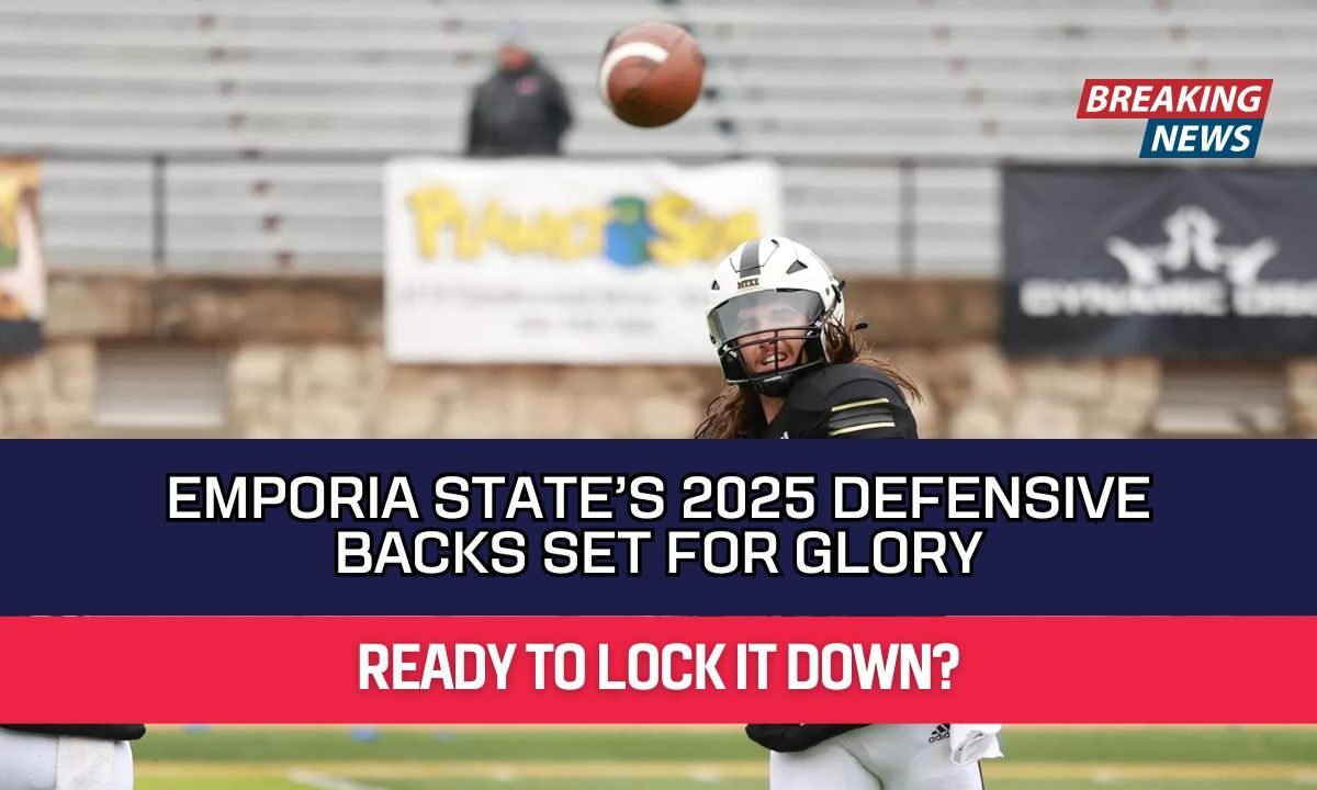 Emporia State’s 2025 Defensive Backs Set for Glory