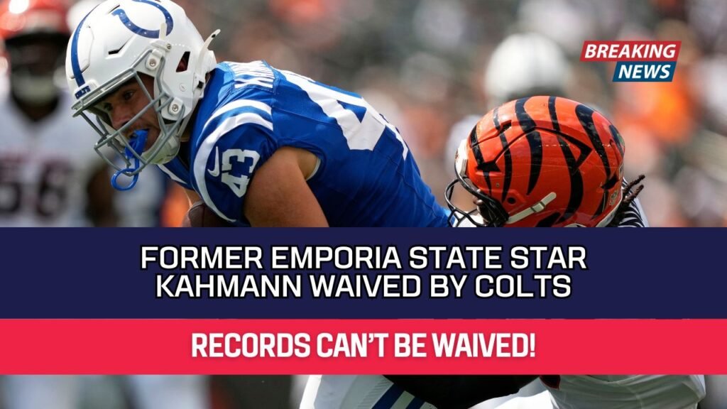 Former Emporia State Star Kahmann Waived By Colts
