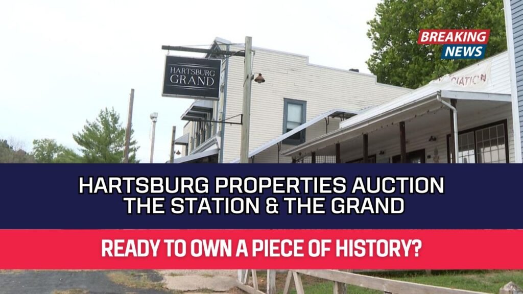 Hartsburg Properties Auction The Station & The Grand