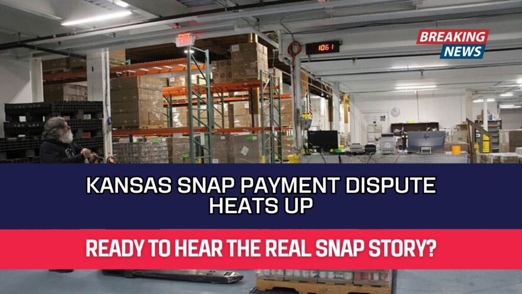 Kansas SNAP Payment Dispute Heats Up