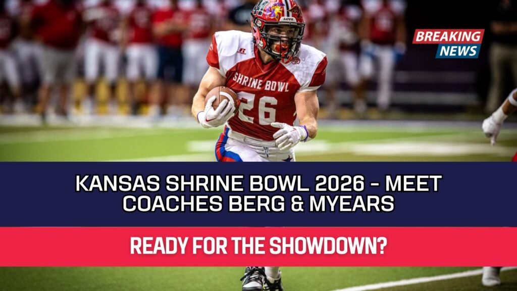 Kansas Shrine Bowl 2026 - Meet Coaches Berg & Myears