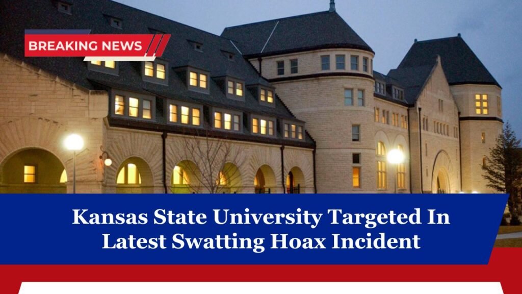 Kansas State University Targeted In Latest Swatting Hoax Incident