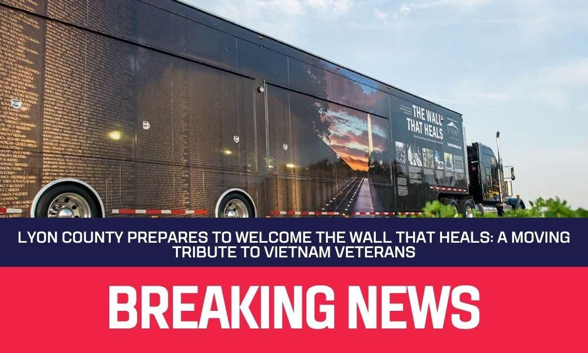 Lyon County Prepares to Welcome The Wall That Heals
