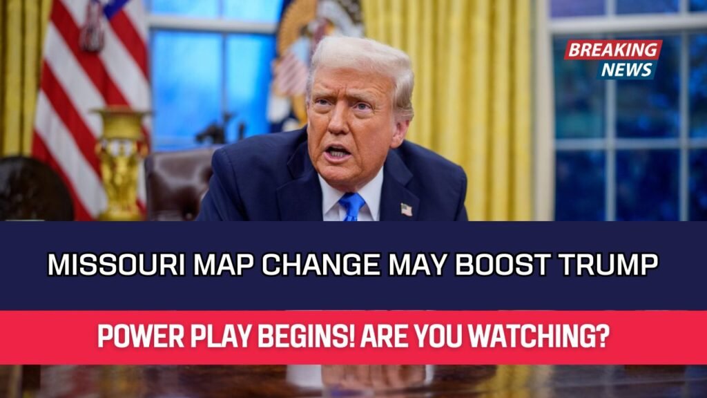 Missouri Map Change May Boost Trump