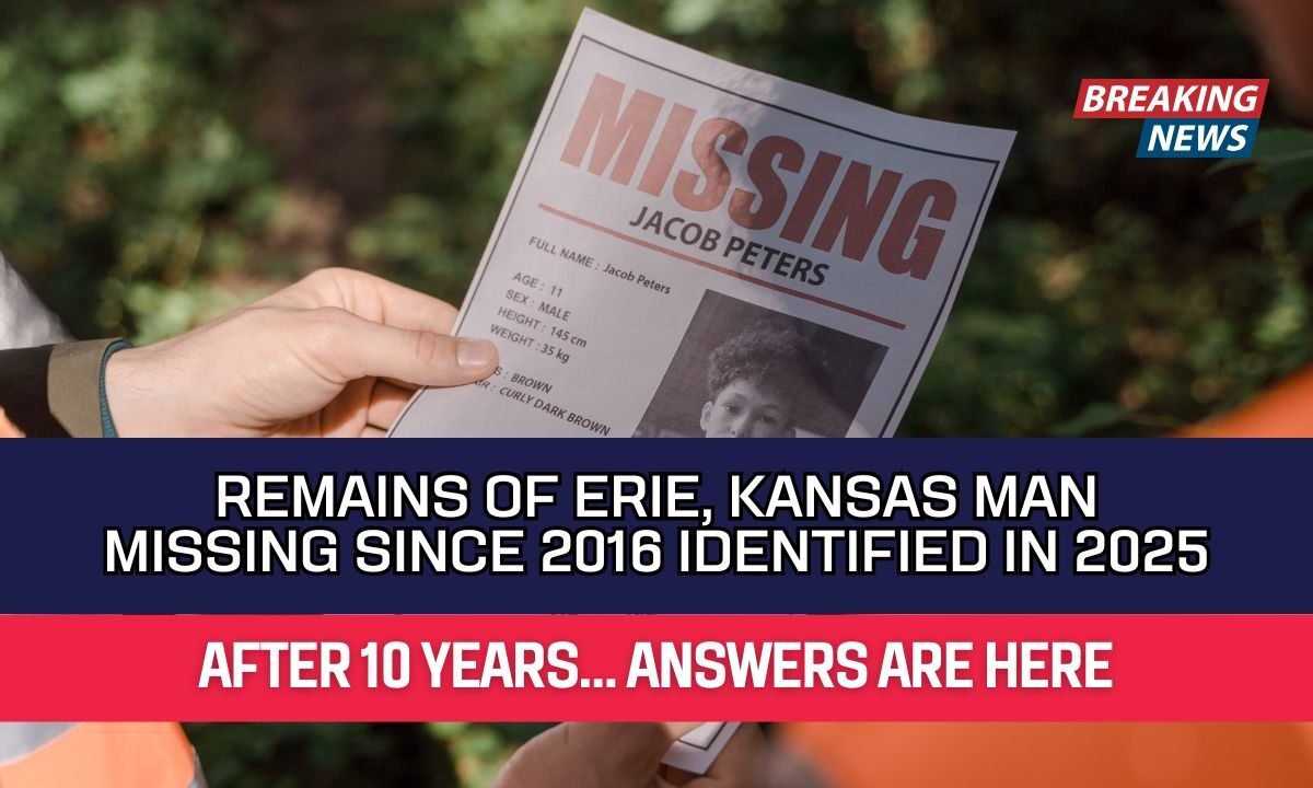 Remains Of Erie, Kansas Man Missing Since 2016 Identified In 2025