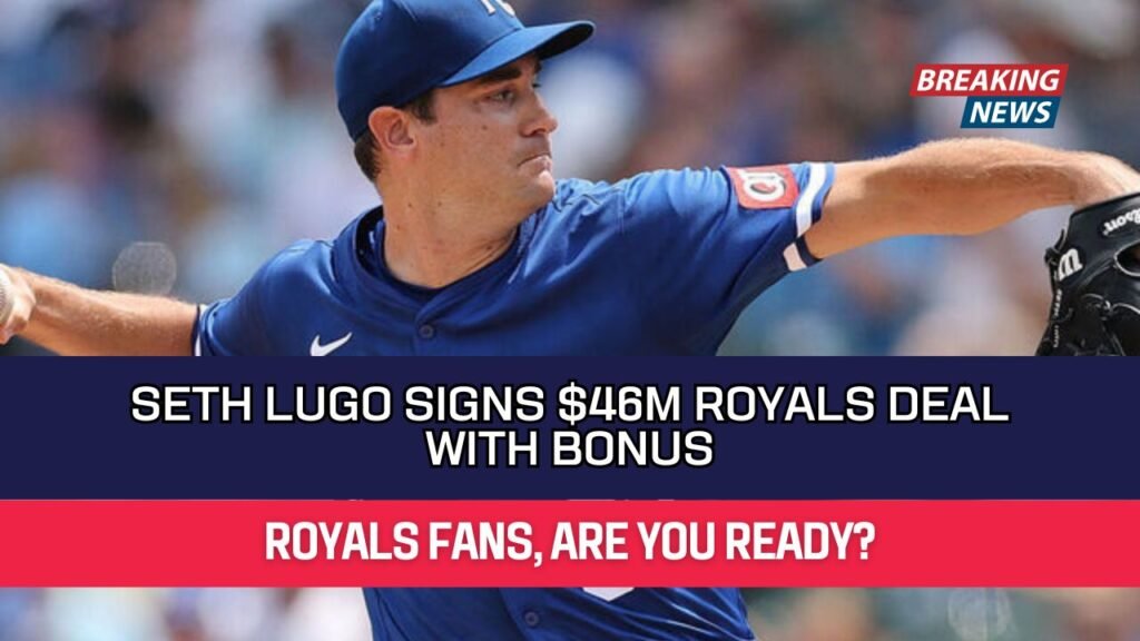 Seth Lugo Signs $46M Royals Deal With Bonus