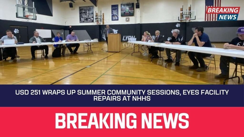 USD 251 Wraps Up Summer Community Sessions, Eyes Facility Repairs at NHHS
