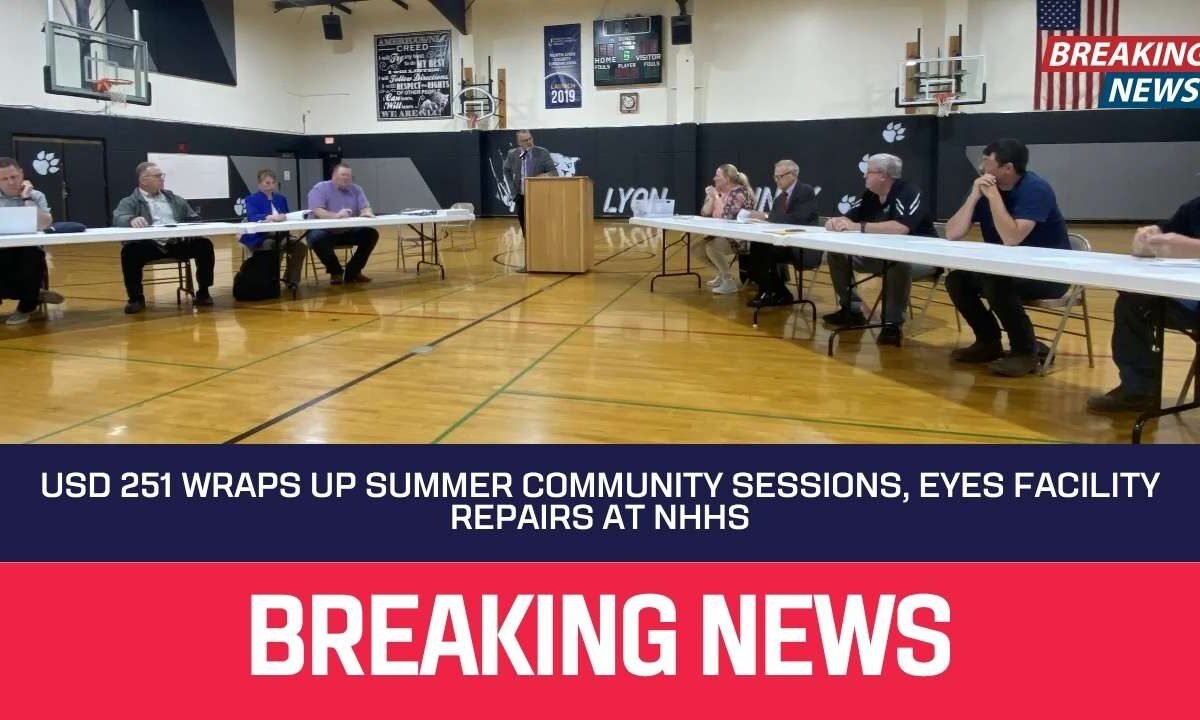 USD 251 Wraps Up Summer Community Sessions, Eyes Facility Repairs at NHHS