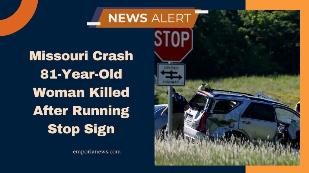 Missouri Crash 81-Year-Old Woman Killed After Running Stop Sign