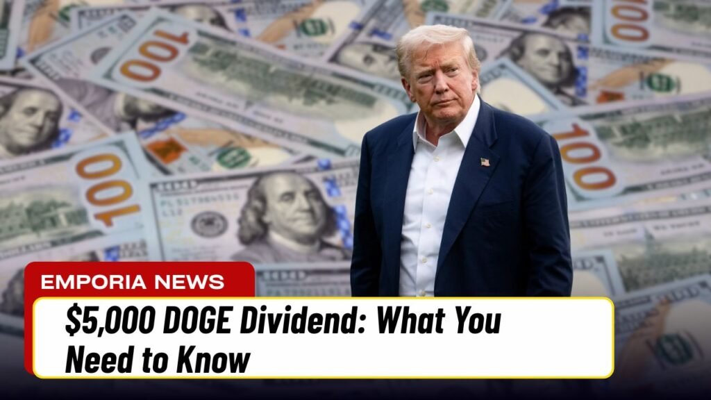$5,000 DOGE Dividend: What You Need to Know