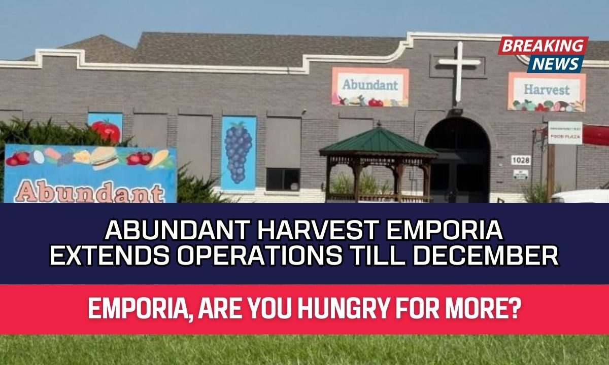 Abundant Harvest Emporia Extends Operations Till December