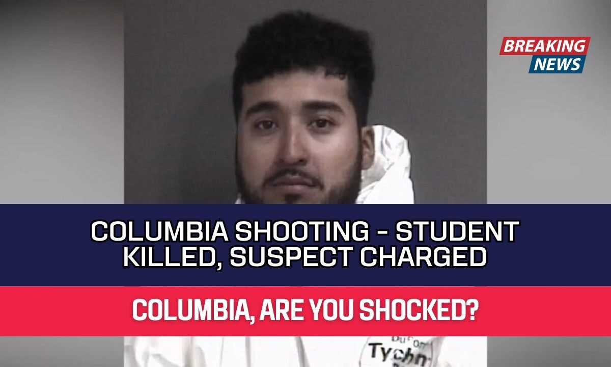 Columbia Shooting - Student Killed, Suspect Charged