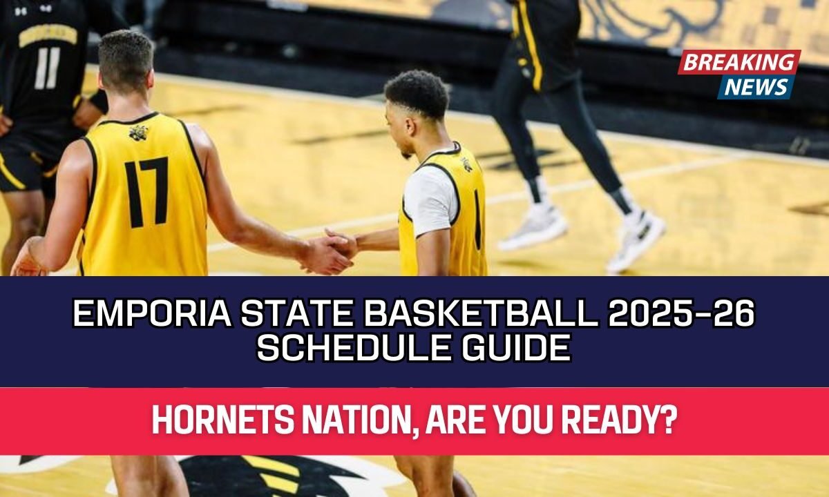 Emporia State Basketball 2025–26 Schedule Guide
