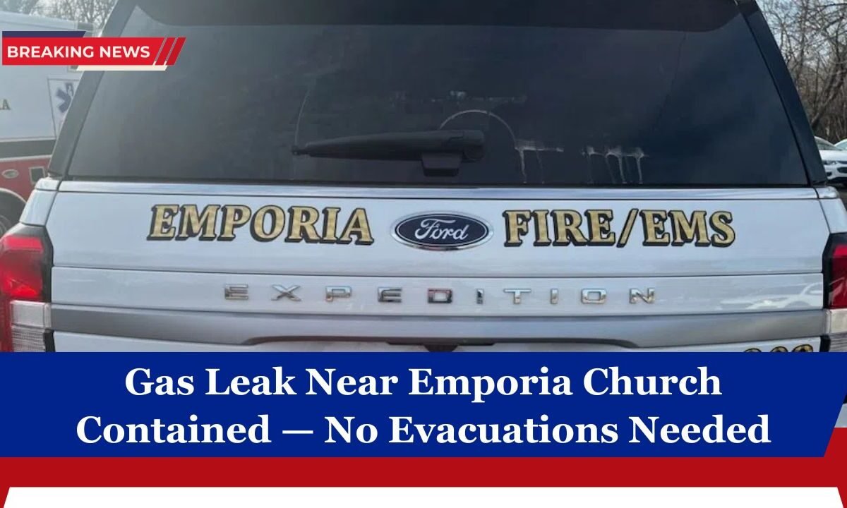 Gas Leak Near Emporia Church Contained — No Evacuations Needed