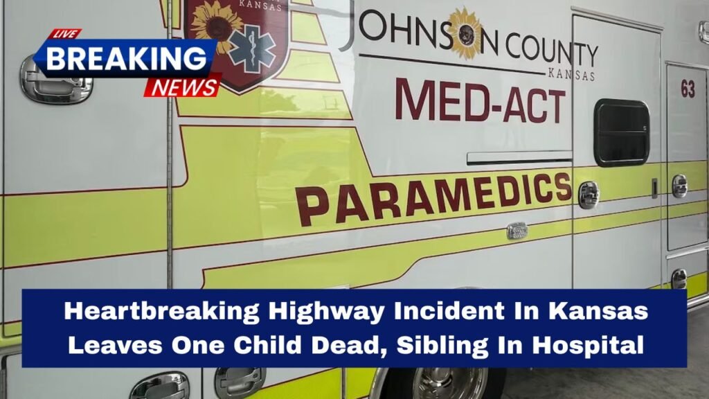 Heartbreaking Highway Incident In Kansas Leaves One Child Dead, Sibling In Hospital