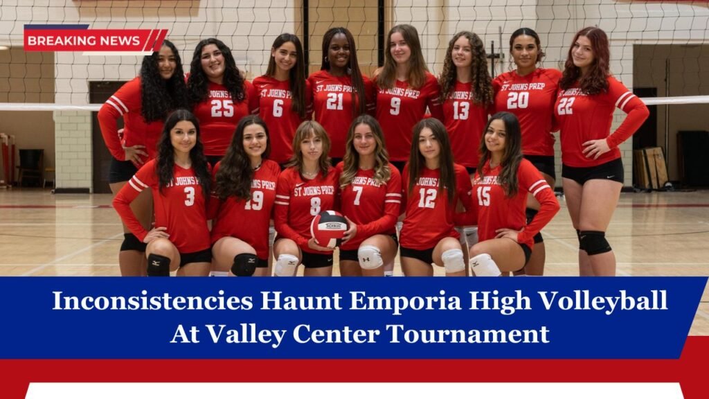 Inconsistencies Haunt Emporia High Volleyball At Valley Center Tournament