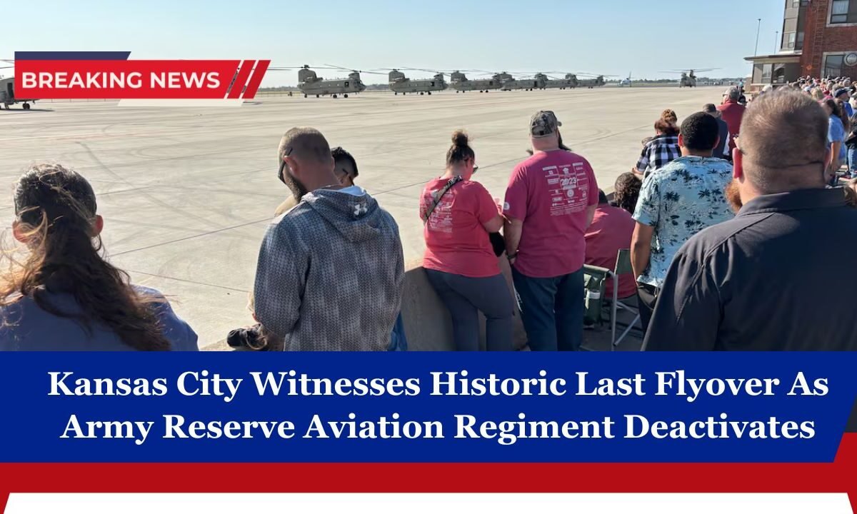 Kansas City Witnesses Historic Last Flyover As Army Reserve Aviation Regiment Deactivates