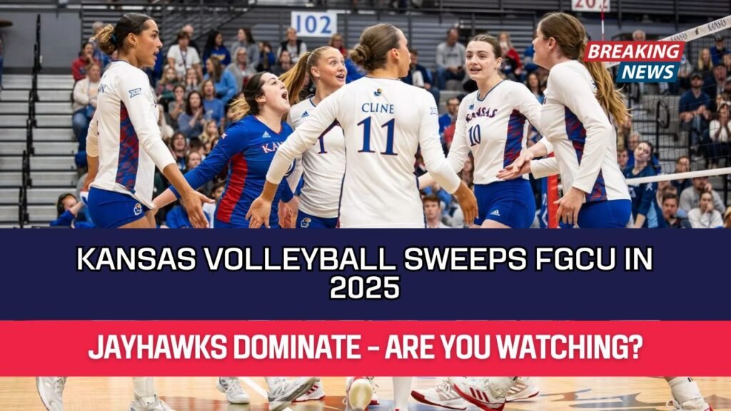 Kansas Volleyball Sweeps FGCU in 2025