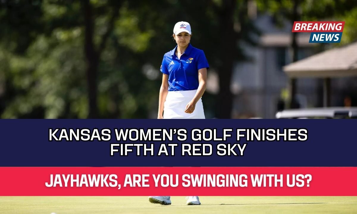 Kansas Women’s Golf Finishes Fifth at Red Sky