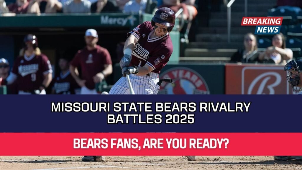 Missouri State Bears Rivalry Battles 2025