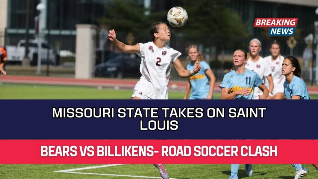 Missouri State Takes On Saint Louis