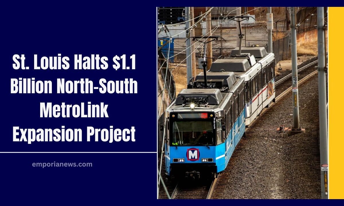 St. Louis Halts $1.1 Billion North-South MetroLink Expansion Project