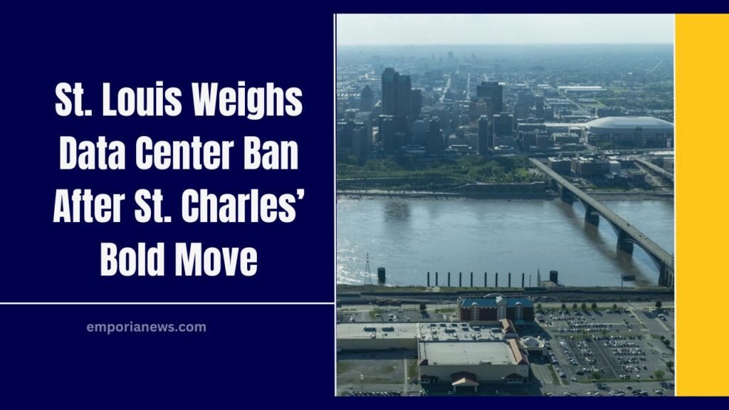 St. Louis Weighs Data Center Ban After St. Charles’ Bold Move