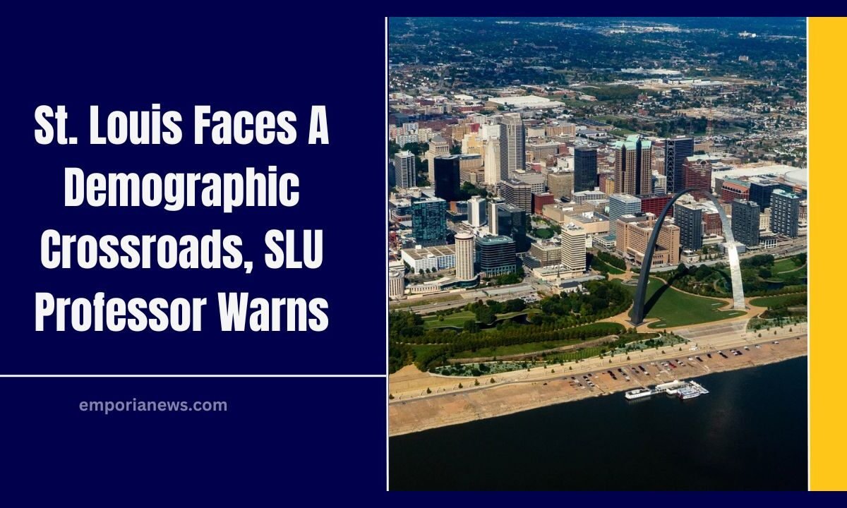 St. Louis Faces A Demographic Crossroads, SLU Professor Warns