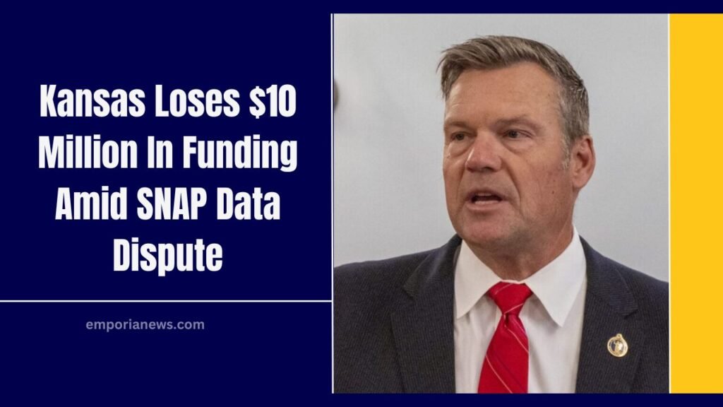 Kansas Loses $10 Million In Funding Amid SNAP Data Dispute