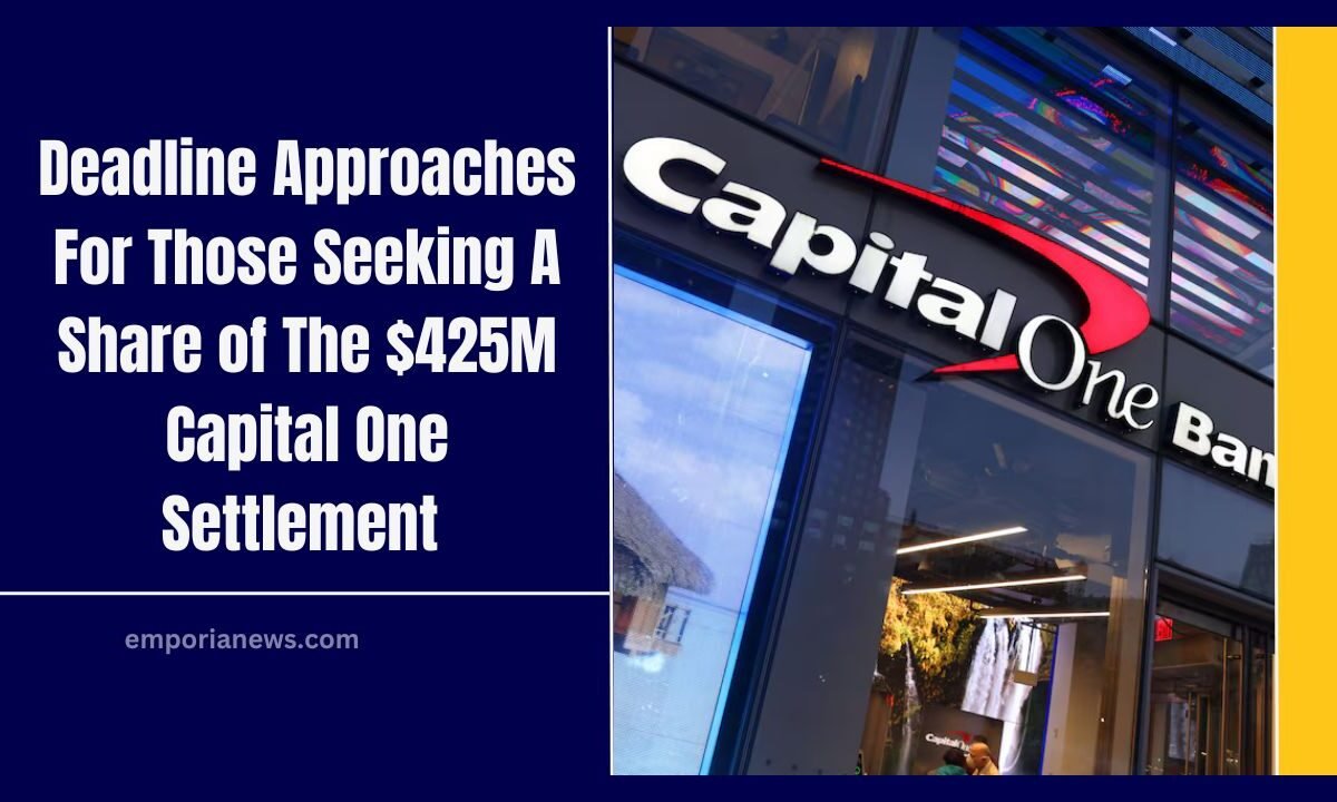 Deadline Approaches For Those Seeking A Share of The $425M Capital One Settlement — Here’s How To Claim