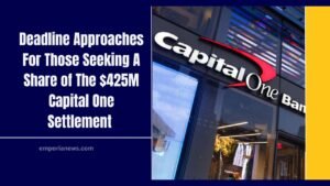Deadline Approaches For Those Seeking A Share of The $425M Capital One Settlement — Here’s How To Claim