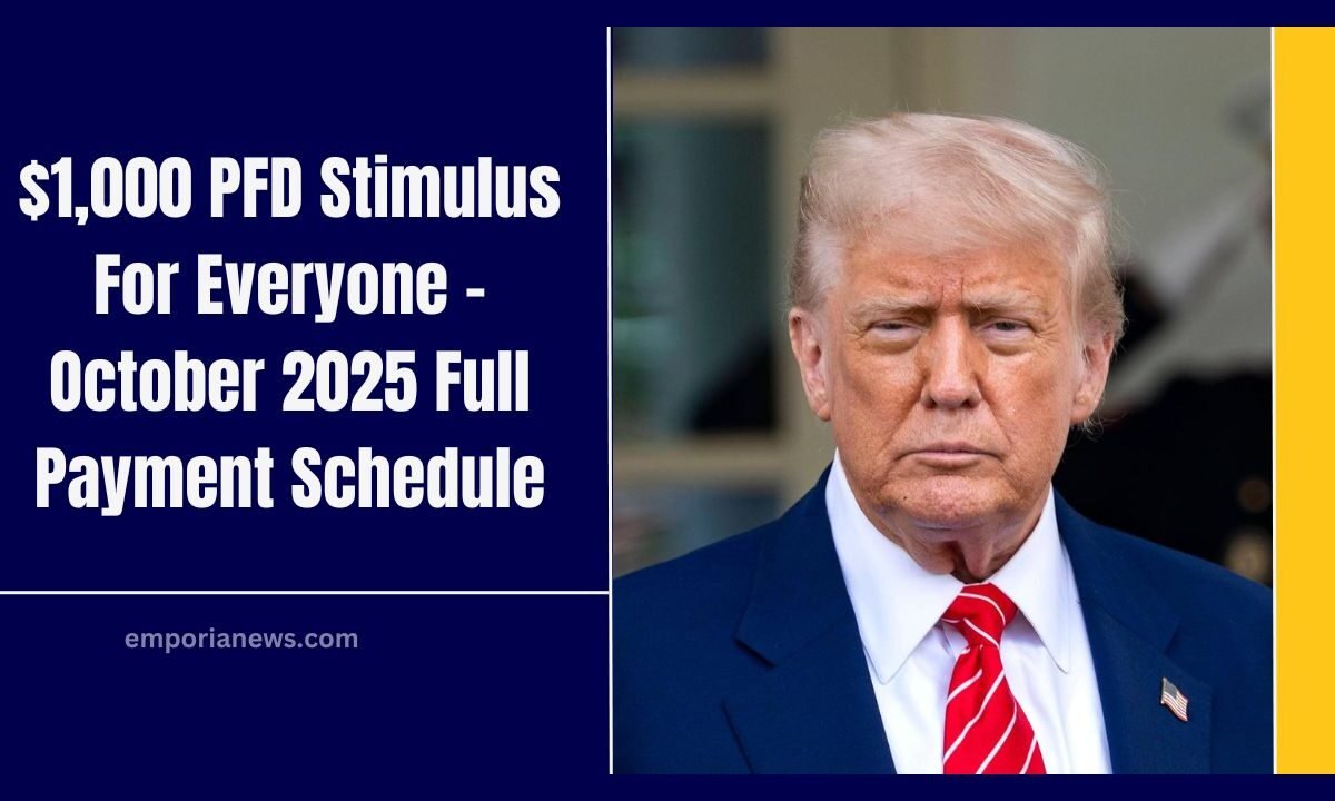 $1,000 PFD Stimulus For Everyone – October 2025 Full Payment Schedule