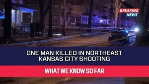 One Man Killed In Northeast Kansas City Shooting