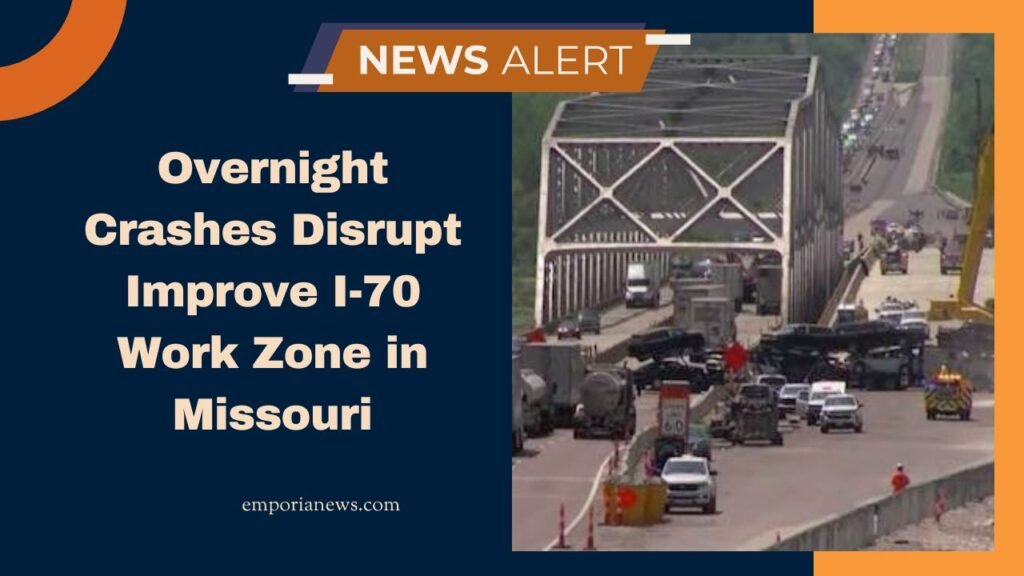 Overnight Crashes Disrupt Improve I-70 Work Zone in Missouri