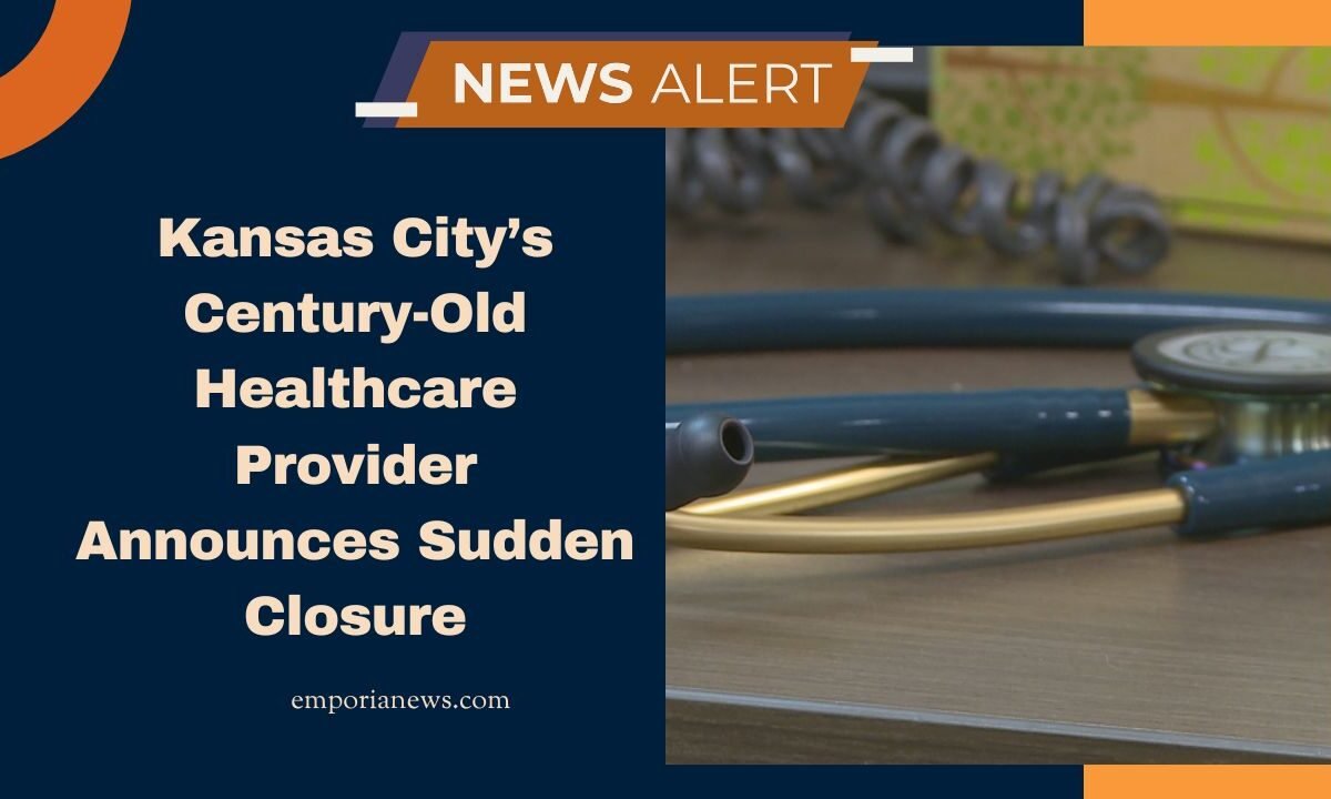 Kansas City’s Century-Old Healthcare Provider Announces Sudden Closure