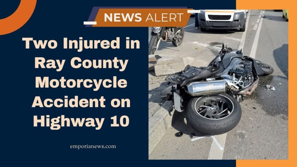 Two Injured in Ray County Motorcycle Accident on Highway 10