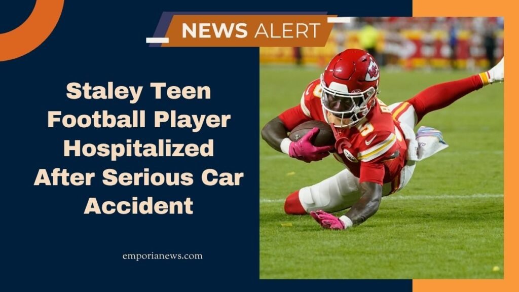 Staley Teen Football Player Hospitalized After Serious Car Accident
