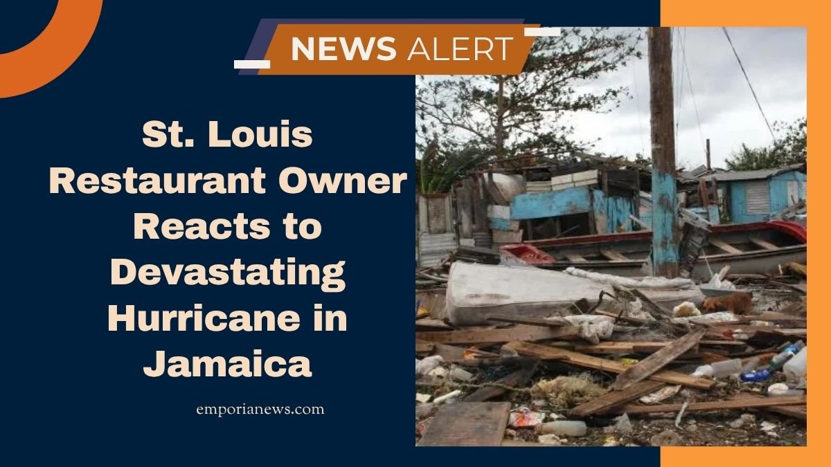 St. Louis Restaurant Owner Reacts to Devastating Hurricane in Jamaica