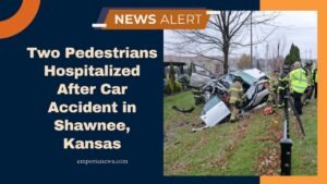 Two Pedestrians Hospitalized After Car Accident in Shawnee, Kansas