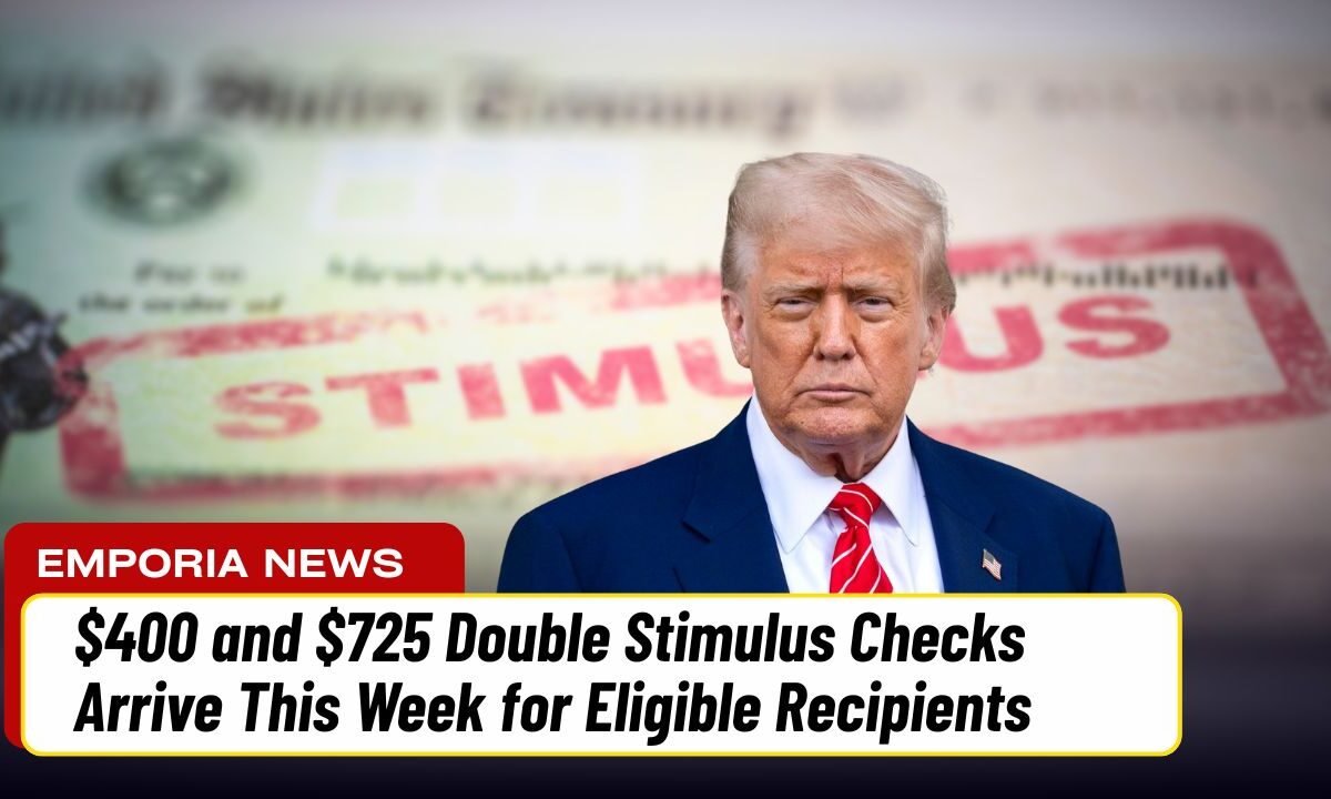 $400 and $725 Double Stimulus Checks Arrive This Week for Eligible Recipients