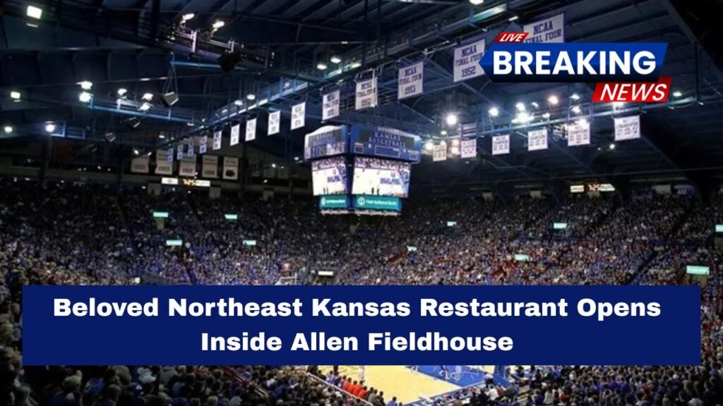 Beloved Northeast Kansas Restaurant Opens Inside Allen Fieldhouse