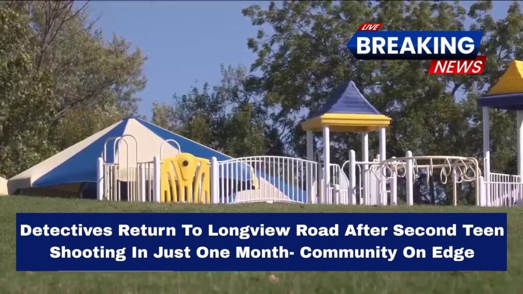 Detectives Return To Longview Road After Second Teen Shooting In Just One Month- Community On Edge