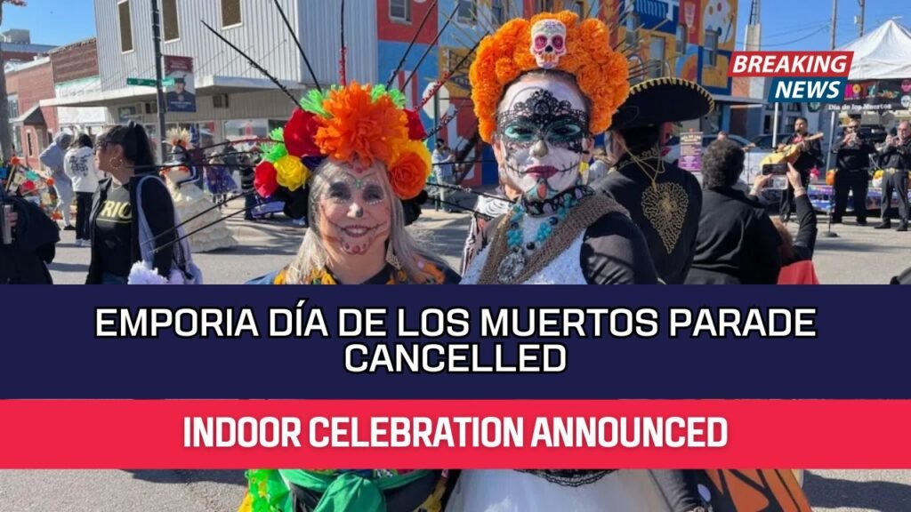 Emporia Día De Los Muertos Parade Cancelled